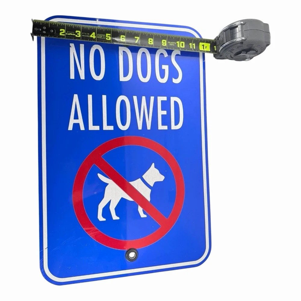 No Dogs Allowed - No Dog Exterior Aluminum Rustproof Dog Sign - 12
